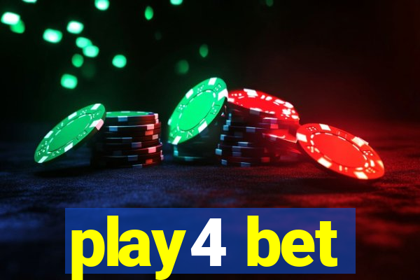 play4 bet